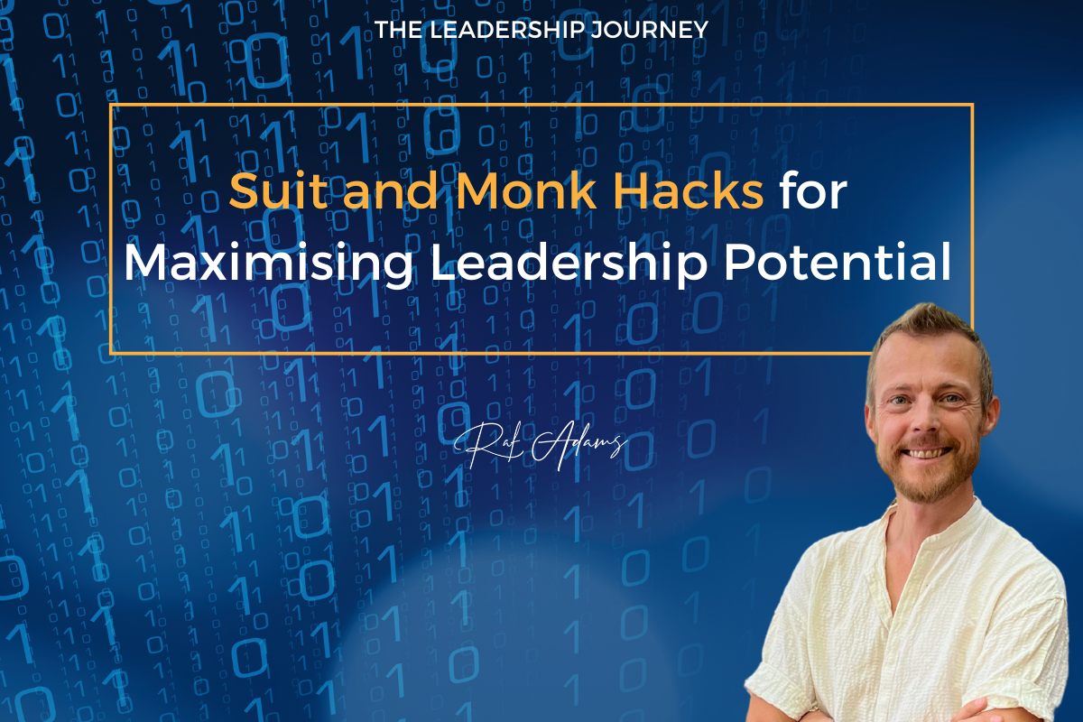 46 Suit and Monk Hacks for Maximising Leadership Potential